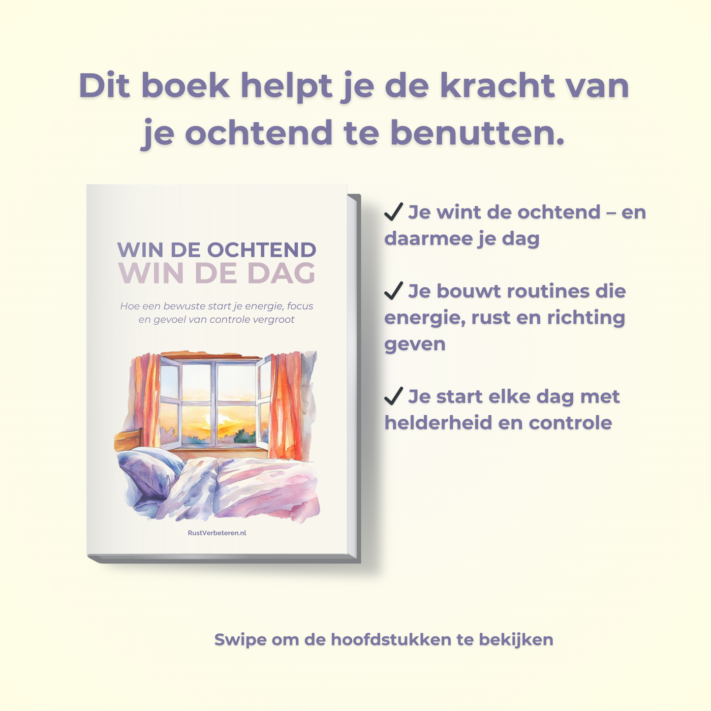Win de ochtend, win de dag: Hoe een bewuste start je energie, focus en gevoel van controle vergroot